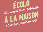 Ecolo à la maison