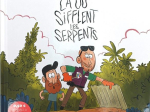 Là où sifflent les serpents