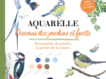 Aquarelle reconnaître peindre les oiseaux des jardins et des forêts