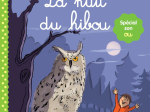 La nuit du hibou, Lecture Montessori Niveau 2